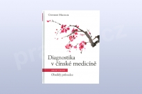 Diagnostika v čínské medicíně, Giovanni Maciocia CAc., druhé vydání