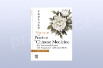 The Practice of Chinese Medicine, 3rd Edition, Sebastian and Giovanni Maciocia