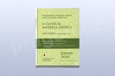 A Clinical Materia Medica: 120 Herbs in Western Use
