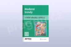 Moderní trendy v léčbě obezity a diabetu, Martin Fried, Štěpán Svačinan a kol.