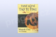Tajné učení Tao Te Ťing, Mantak Chia