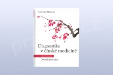 Diagnostika v čínské medicíně, Giovanni Maciocia CAc., druhé vydání