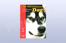 The Well - Connected Dog: A Guide to Canine Acupressure