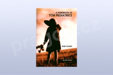A Handbook of TCM Pediatrics: A Practitioner's Guide